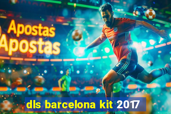 dls barcelona kit 2017